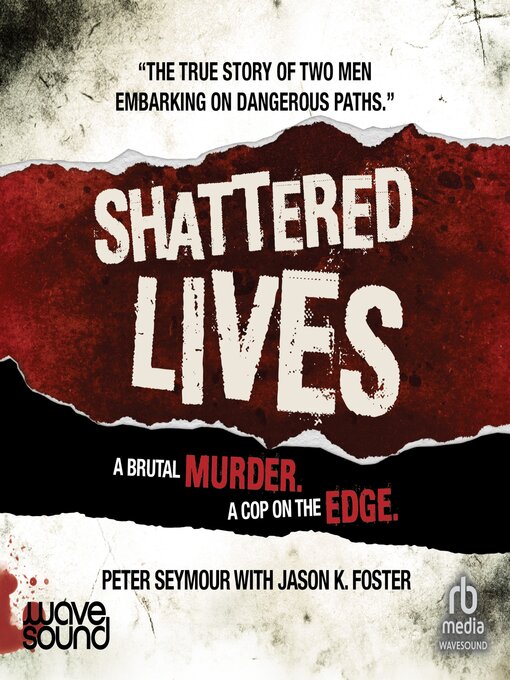 Title details for Shattered Lives by Peter Seymour - Available